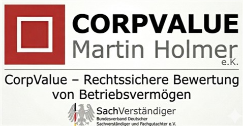 CorpValue Martin Holmer e.K. – Rechtssichere Bewertung von Betriebsvermögen